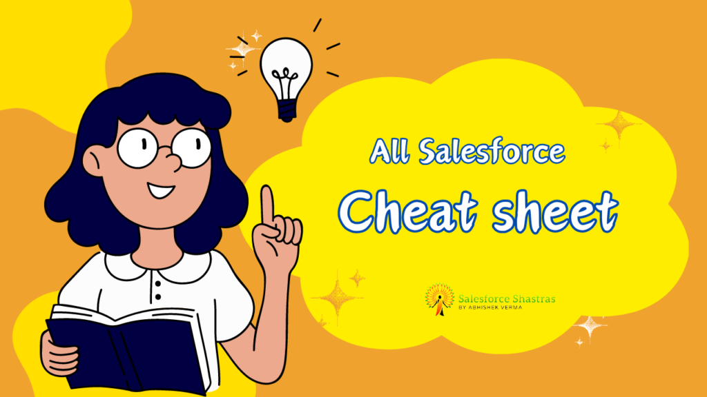 All salesforce cheat sheets salesforce shastras