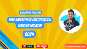 new Salesforce Certification voucher updated 2024